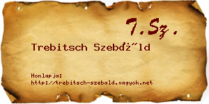 Trebitsch Szebáld névjegykártya